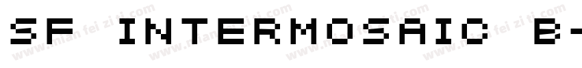 SF Intermosaic B字体转换